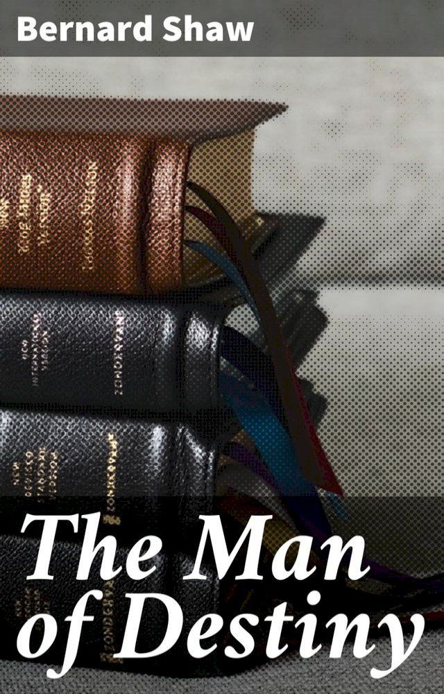  The Man of Destiny(Kobo/電子書)