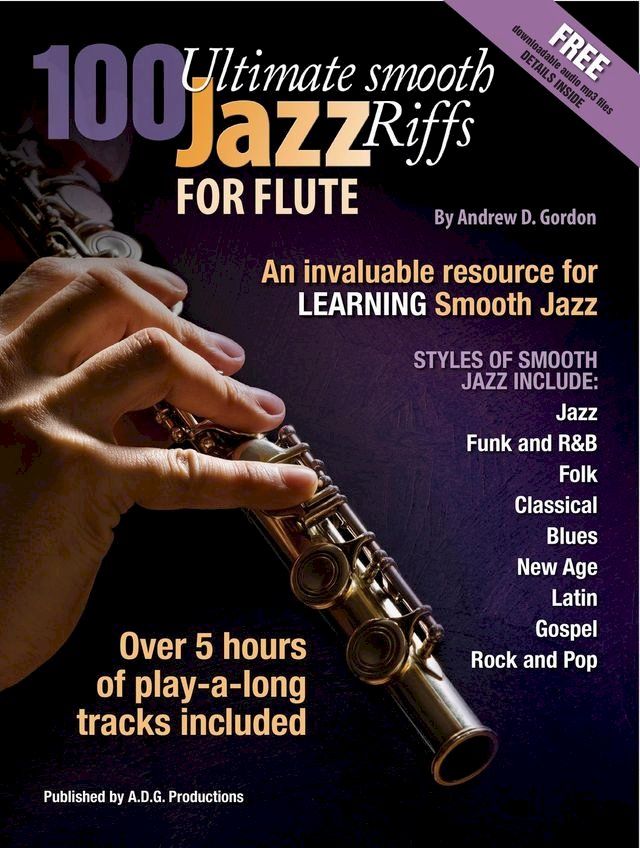  100 Ultimate Smooth Jazz Riffs for Flute(Kobo/電子書)