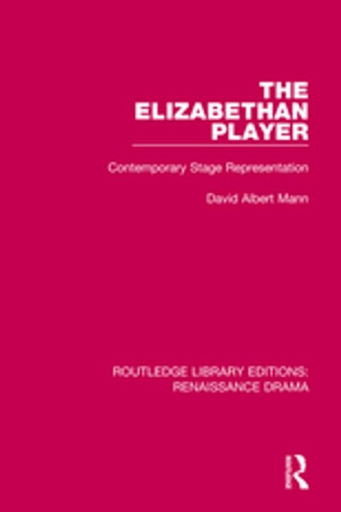 The Elizabethan Player(Kobo/電子書)