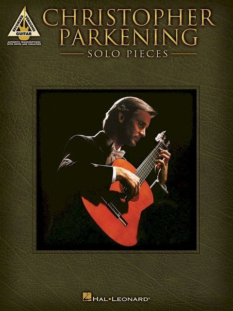 Christopher Parkening - Solo Pieces (Songbook)(Kobo/電子書)