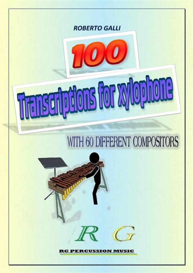  100 Transcriptions for xylophone(Kobo/電子書)