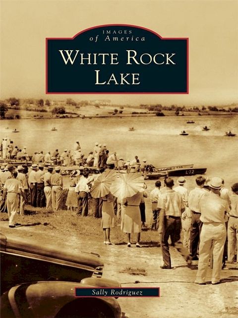 White Rock Lake(Kobo/電子書)