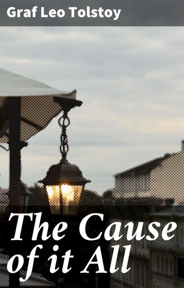  The Cause of it All(Kobo/電子書)