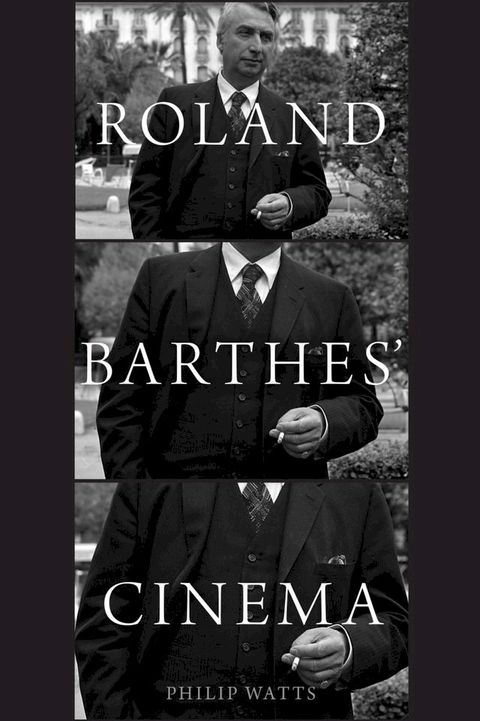 Roland Barthes' Cinema(Kobo/電子書)