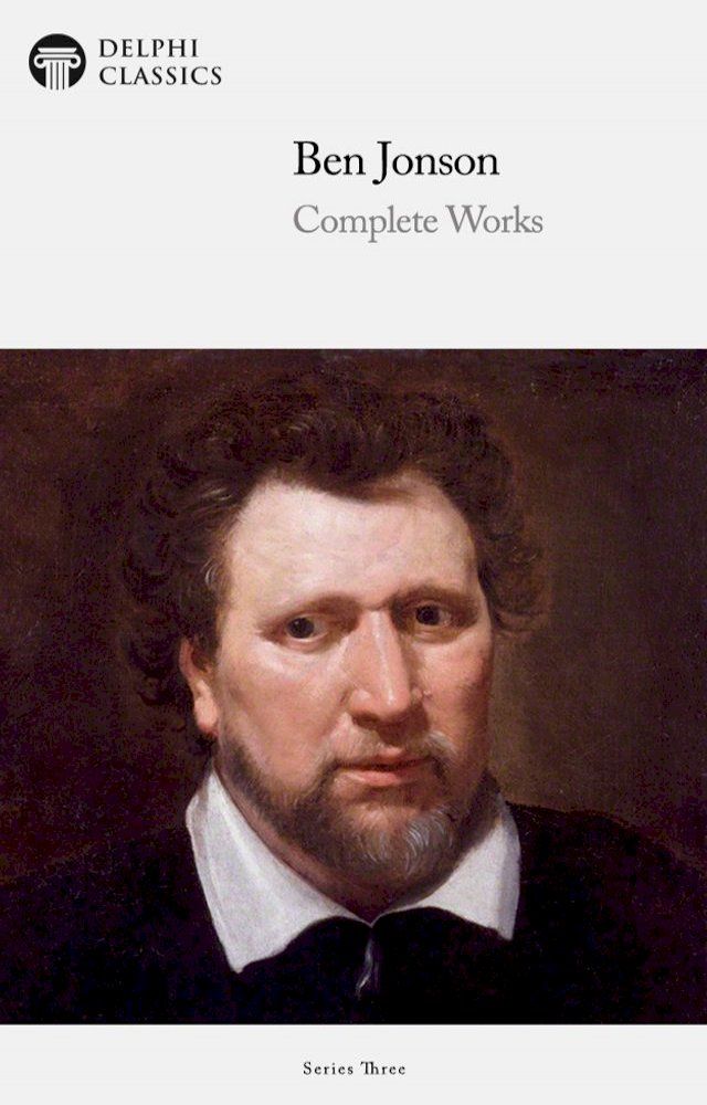  Complete Works of Ben Jonson (Delphi Classics)(Kobo/電子書)