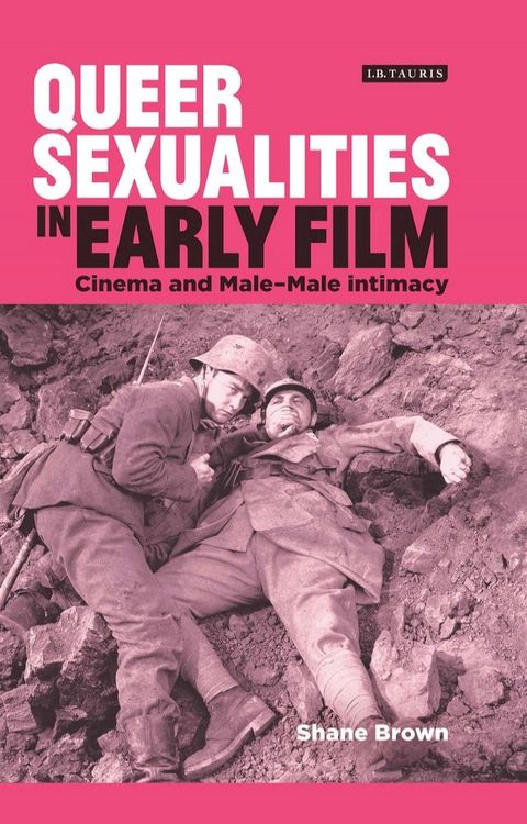 Queer Sexualities in Early Film(Kobo/電子書)