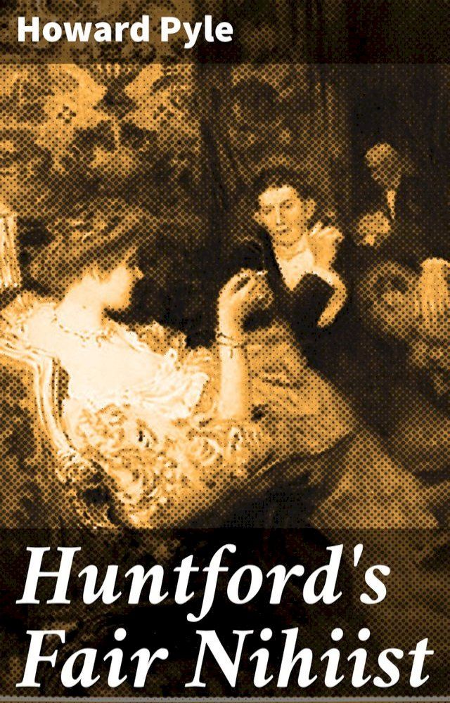  Huntford's Fair Nihiist(Kobo/電子書)