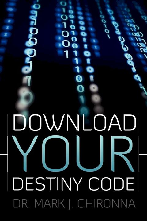 Download Your Destiny Code(Kobo/電子書)