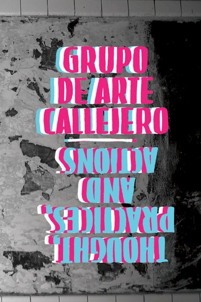  Grupo de Arte Callejero(Kobo/電子書)