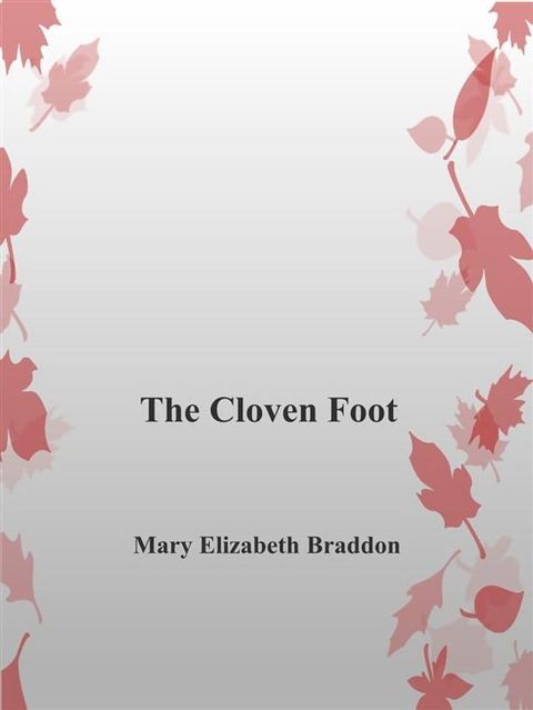 The Cloven Foot(Kobo/電子書)