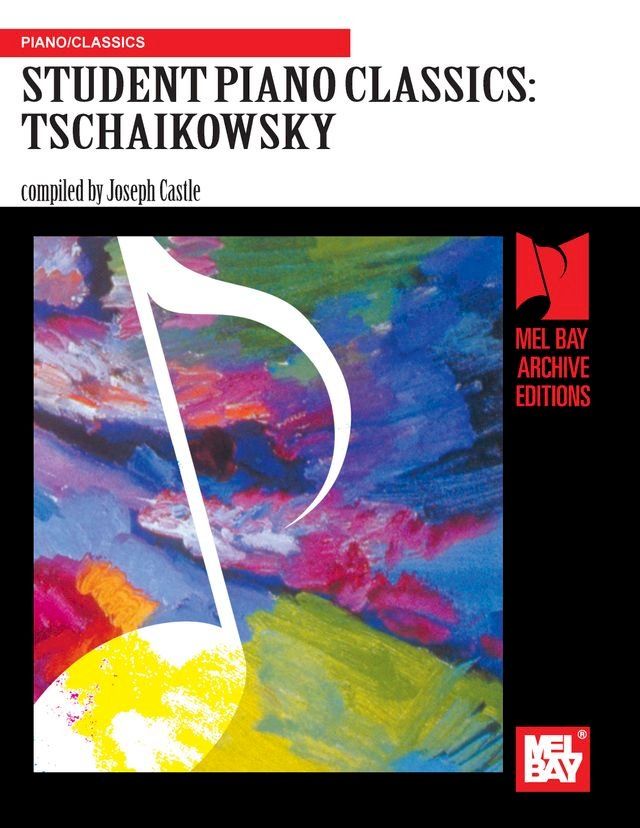  Student Piano Classics: Tschaikowsky(Kobo/電子書)