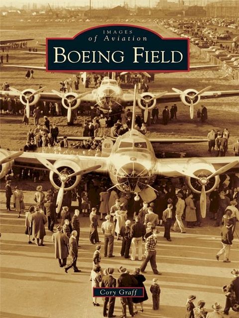 Boeing Field(Kobo/電子書)