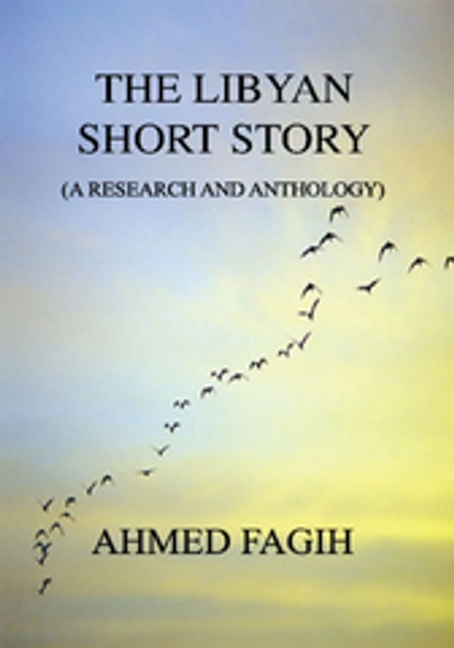  The Libyan Short Story(Kobo/電子書)