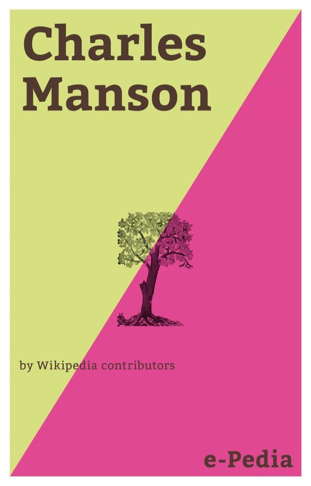  e-Pedia: Charles Manson(Kobo/電子書)