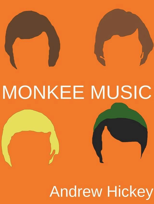  Monkee Music: Second Edition(Kobo/電子書)