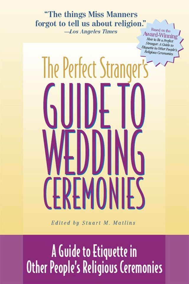  The Perfect Stranger's Guide to Wedding Ceremonies(Kobo/電子書)