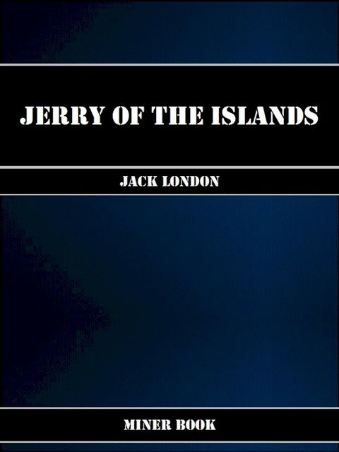 Jerry of the Islands(Kobo/電子書)