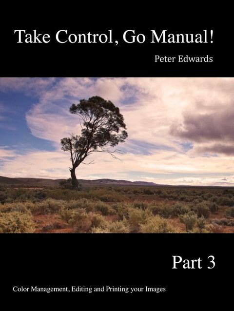 Take Control, Go Manual Part 3(Kobo/電子書)