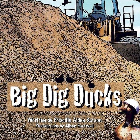 Big Dig Ducks(Kobo/電子書)