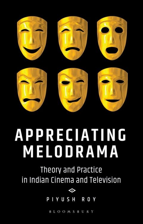 Appreciating Melodrama(Kobo/電子書)