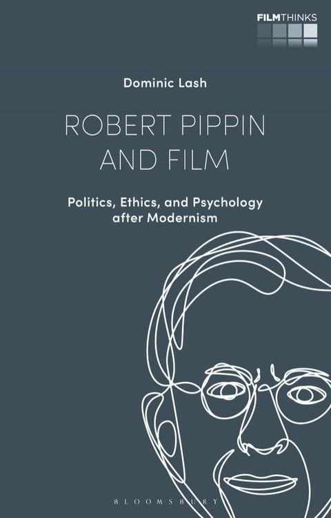 Robert Pippin and Film(Kobo/電子書)