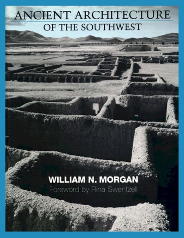  Ancient Architecture of the Southwest(Kobo/電子書)