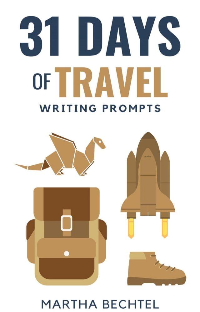  31 Days of Travel (Writing Prompts)(Kobo/電子書)