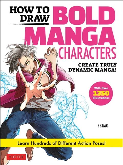 How to Draw Bold Manga Characters(Kobo/電子書)