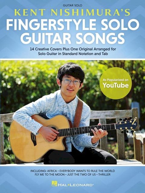 Kent Nishimura's Fingerstyle Solo Guitar Songs(Kobo/電子書)