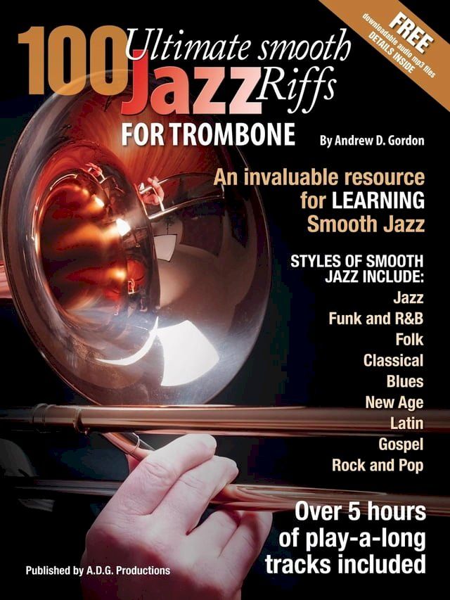  100 Ultimate Smooth Jazz Riffs for Trombone(Kobo/電子書)