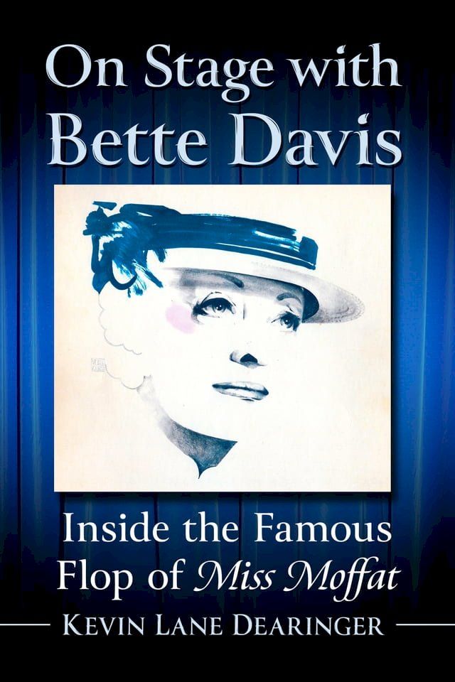  On Stage with Bette Davis(Kobo/電子書)