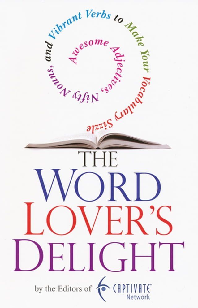  The Word Lover's Delight:(Kobo/電子書)