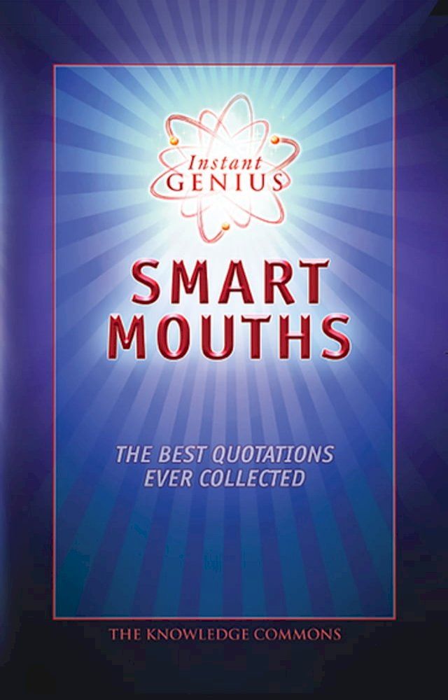  Instant Genius: Smart Mouths(Kobo/電子書)