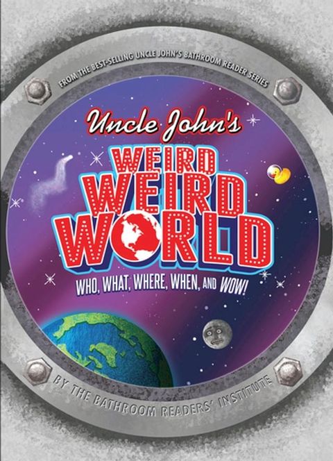 Uncle John's Weird Weird World(Kobo/電子書)