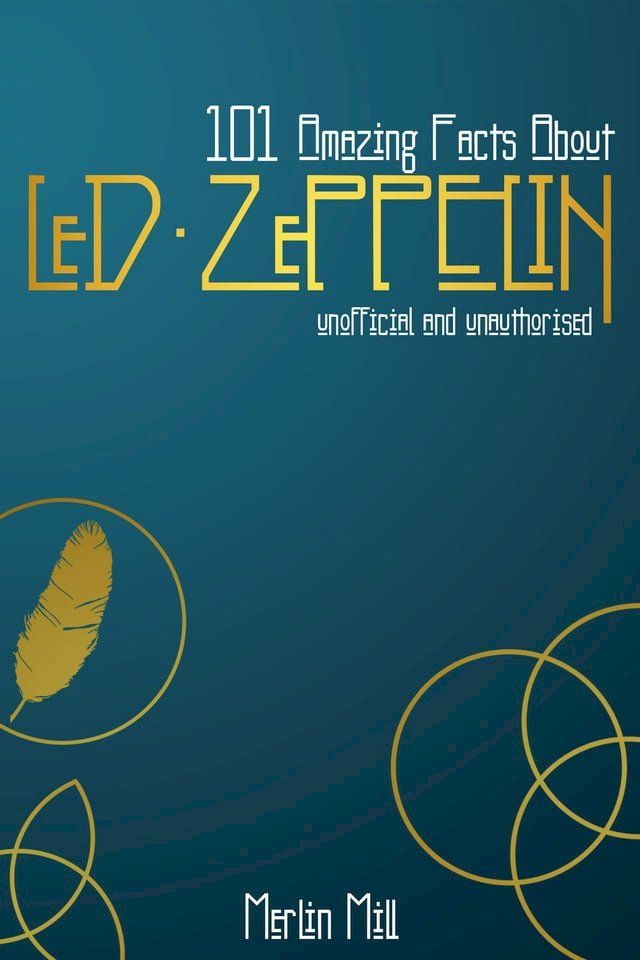  101 Amazing Facts about Led Zeppelin(Kobo/電子書)