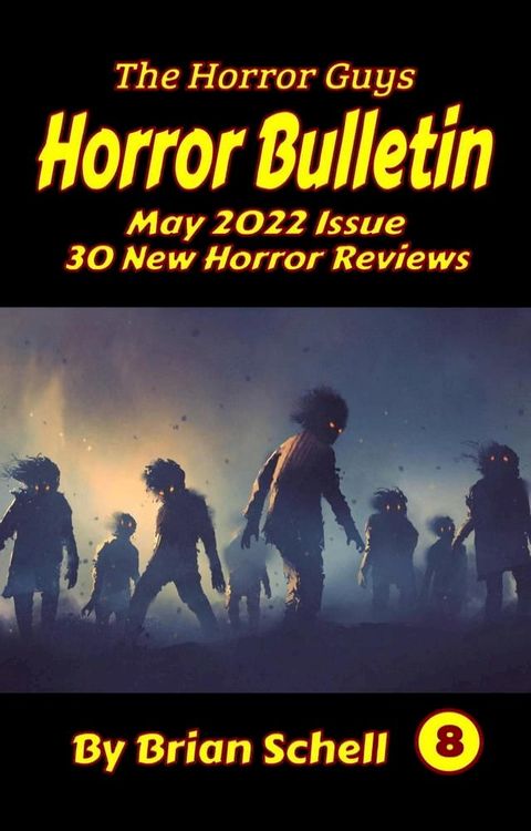 Horror Bulletin Monthly May 2022(Kobo/電子書)