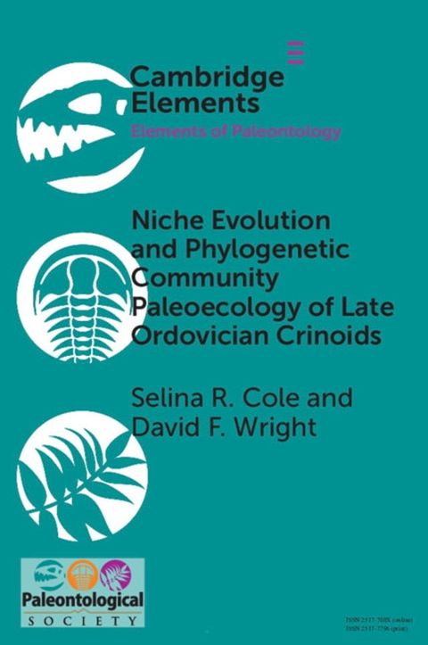 Niche Evolution and Phylogenetic Community Paleoecology of Late Ordovician Crinoids(Kobo/電子書)