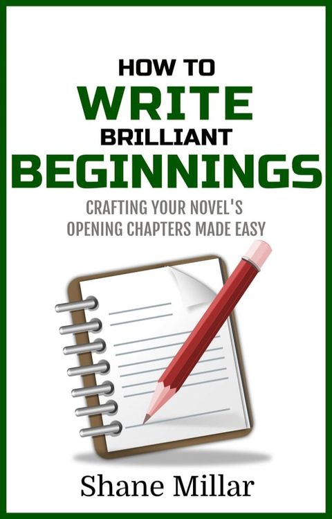 How to Write Brilliant Beginnings(Kobo/電子書)