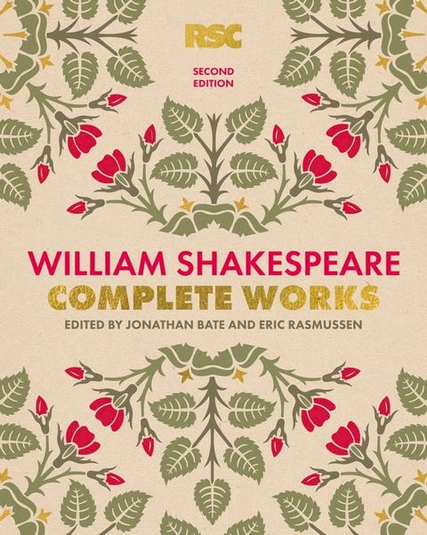 The RSC Shakespeare: The Complete Works(Kobo/電子書)