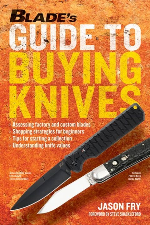 BLADE’S Guide to Buying Knives(Kobo/電子書)