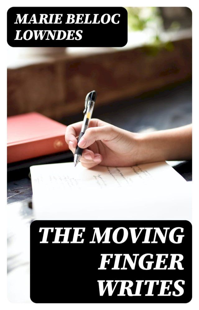  The Moving Finger Writes(Kobo/電子書)