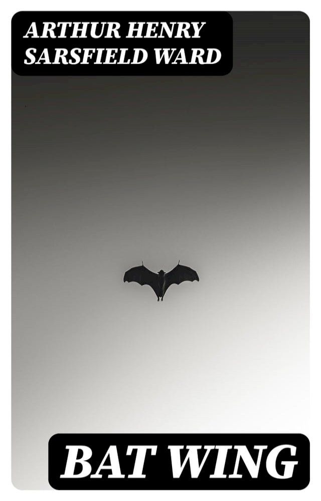  Bat Wing(Kobo/電子書)