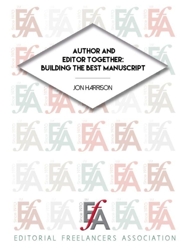  Author and Editor Together: Building the Best Manuscript(Kobo/電子書)