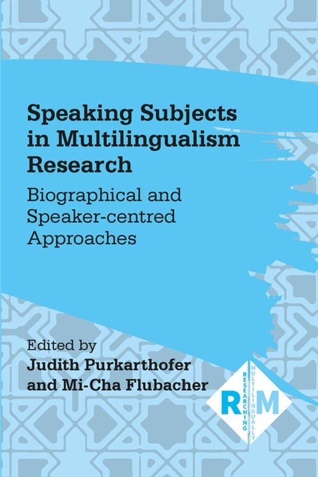  Speaking Subjects in Multilingualism Research(Kobo/電子書)