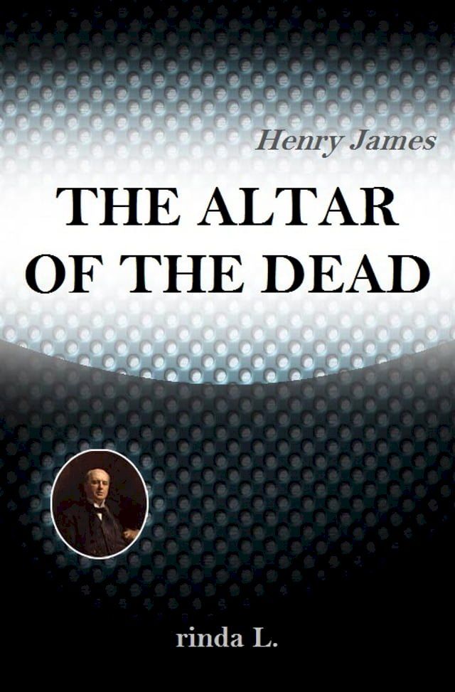  The Altar of the Dead(Kobo/電子書)