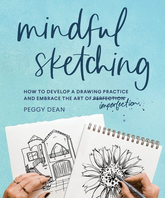  Mindful Sketching(Kobo/電子書)