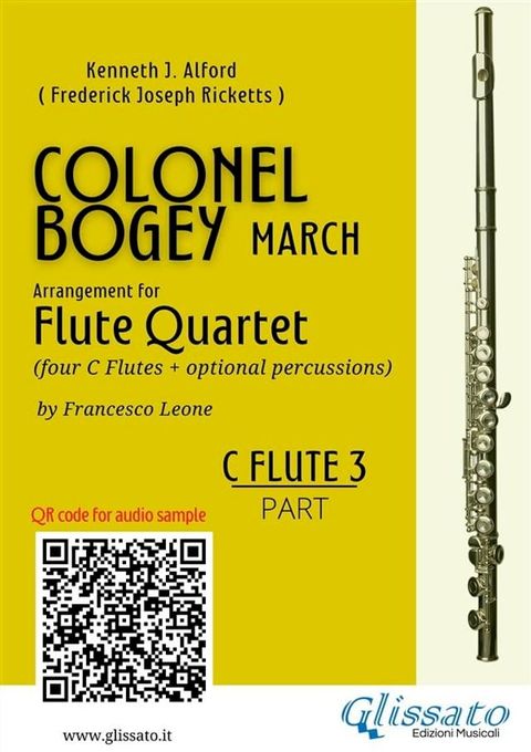 C Flute 3 part of "Colonel Bogey" for Flute Quartet(Kobo/電子書)