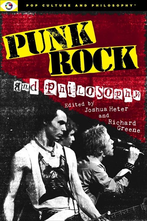 Punk Rock and Philosophy(Kobo/電子書)