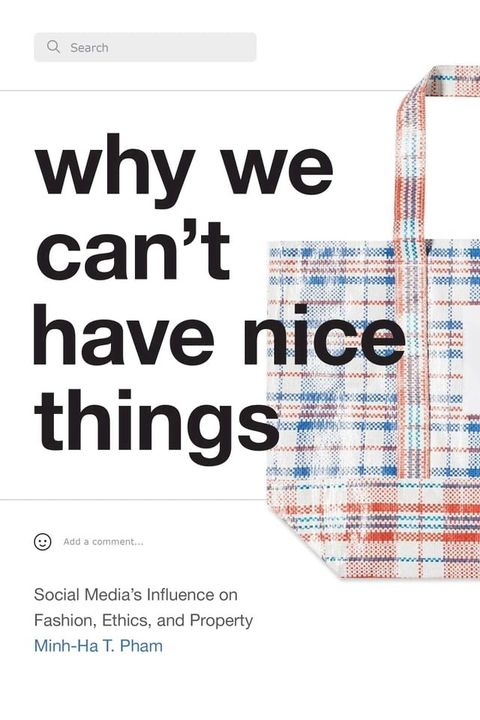 Why We Can't Have Nice Things(Kobo/電子書)