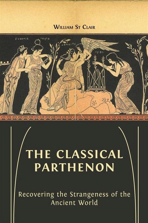 The Classical Parthenon(Kobo/電子書)